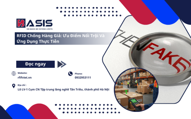 Công nghệ RFID chống hàng giả