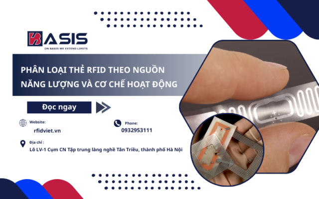 Phân Loại Thẻ RFID Theo Nguồn Năng Lượng và Cơ Chế Hoạt Động
